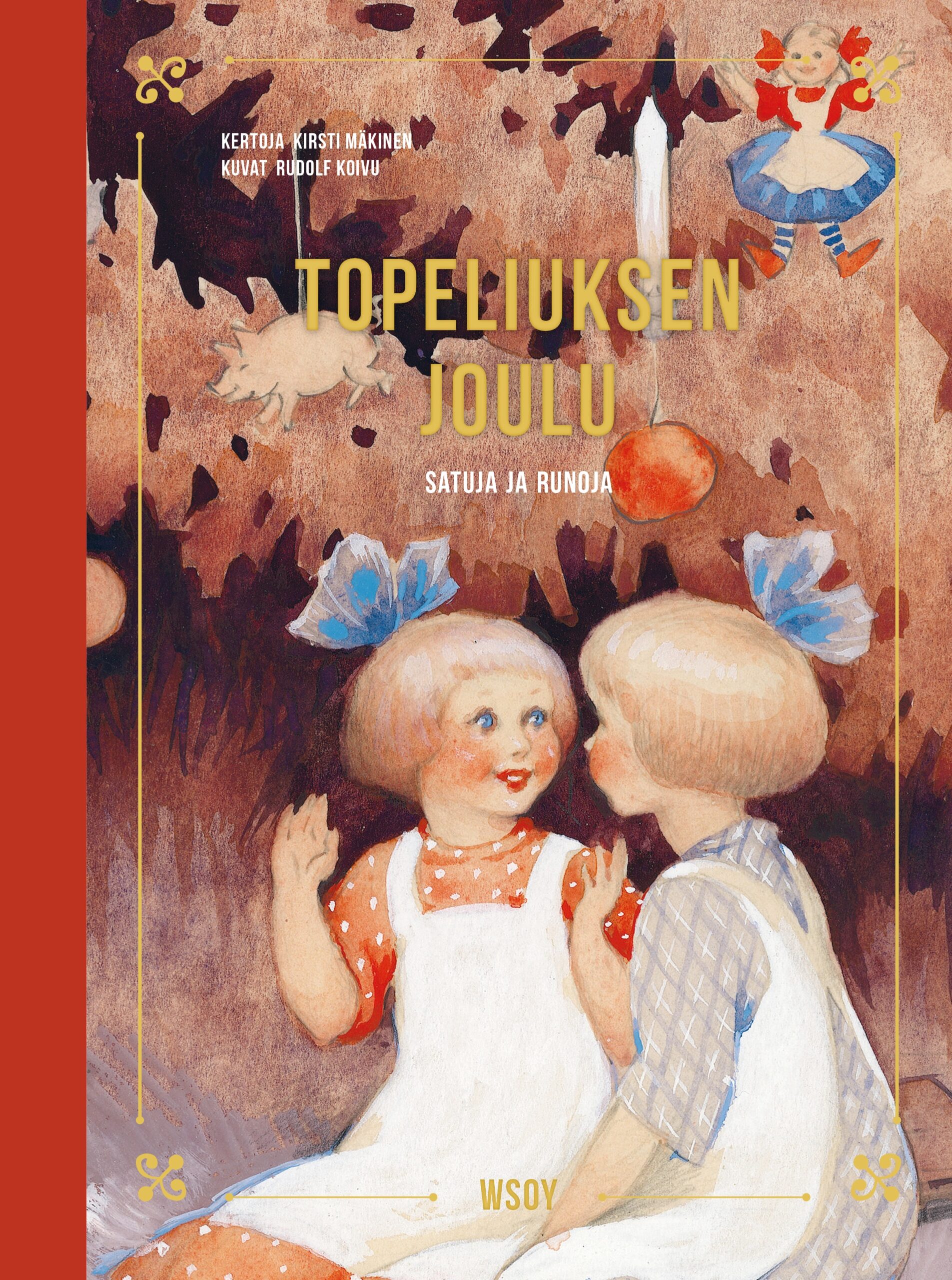 Topeliuksen Joulu Satuja Ja Runoja